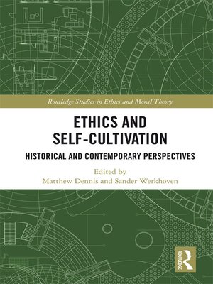 cover image of Ethics and Self-Cultivation
